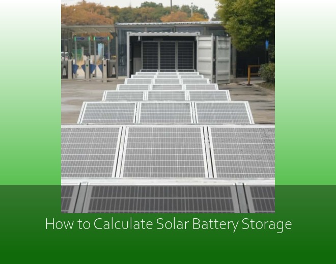 How to Calculate Solar Battery Storage